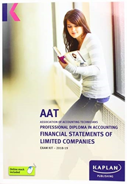 FINANCIAL STATEMENTS OF LIMITED COMPANIES - EXAM KIT, Paperback / softback Book