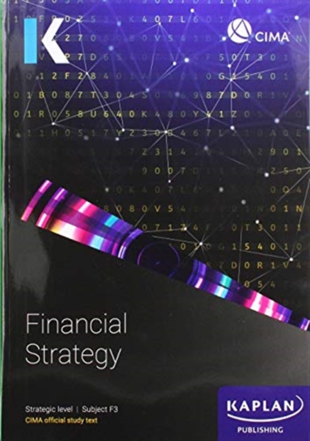 F3 FINANCIAL STRATEGY - STUDY TEXT, Paperback / softback Book