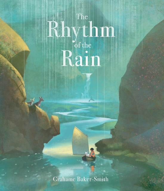 The Rhythm of the Rain, Paperback / softback Book