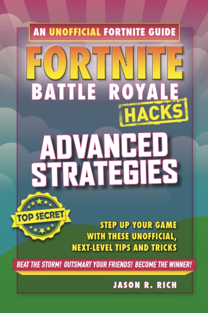 Fortnite Battle Royale: Advanced Strategies, Paperback / softback Book