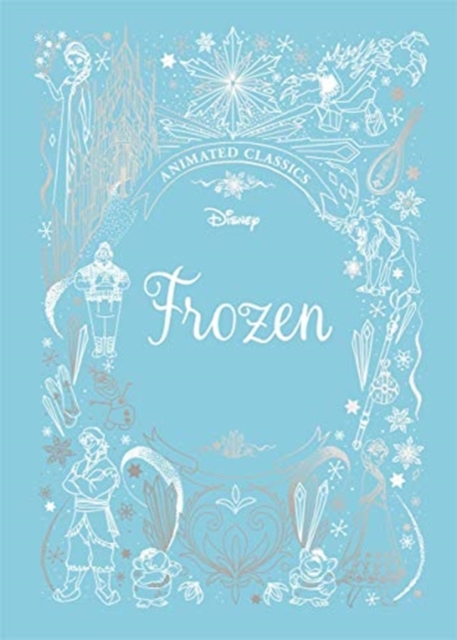 Frozen (Disney Animated Classics) : A deluxe gift book of the classic film - collect them all!, Hardback Book