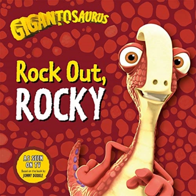 Gigantosaurus: Rock Out, ROCKY, Paperback / softback Book