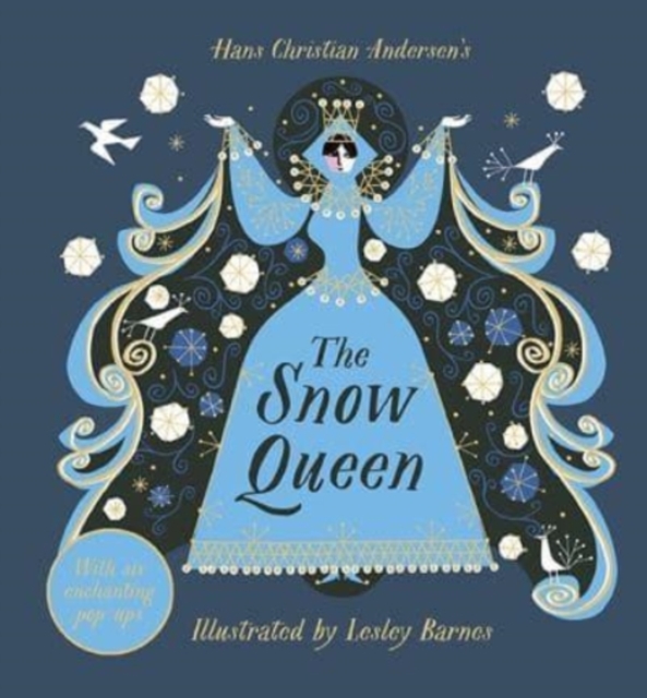 The Snow Queen : An Enchanting Pop-up Classic, Hardback Book