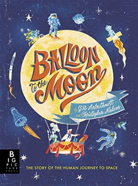 Balloon to the Moon, Paperback / softback Book