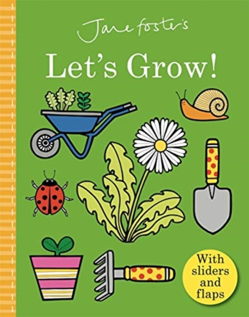 Jane Foster's Let's Grow, Board book Book