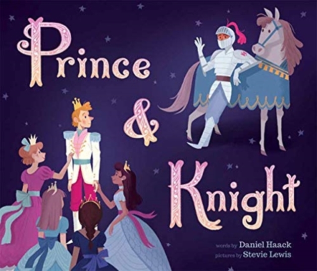 Prince and Knight, Paperback / softback Book