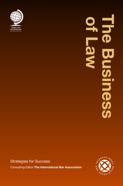 The Business of Law : Strategies for Success, EPUB eBook