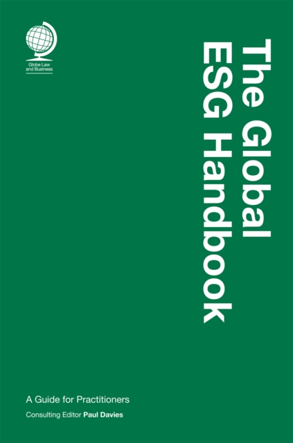 The Global ESG Handbook : A Guide for Practitioners, Hardback Book