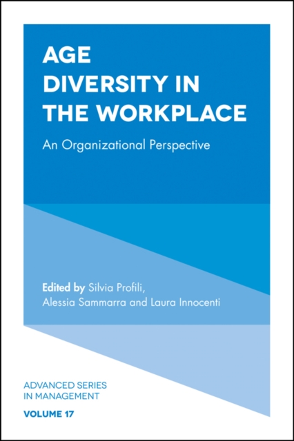 Age Diversity in the Workplace : An Organizational Perspective, Hardback Book