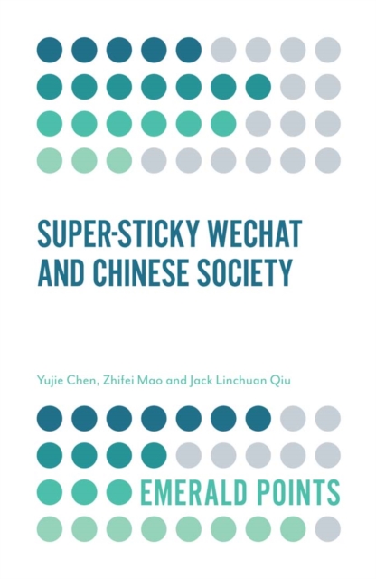Super-sticky WeChat and Chinese Society, PDF eBook