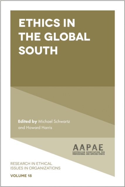 Ethics in the Global South, Hardback Book
