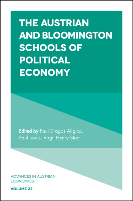 The Austrian and Bloomington Schools of Political Economy, EPUB eBook