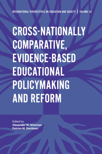 Cross-nationally Comparative, Evidence-based Educational Policymaking and Reform, Hardback Book