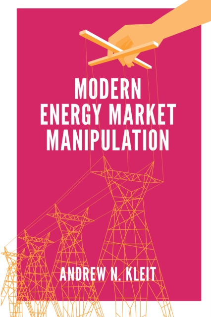 Modern Energy Market Manipulation, EPUB eBook