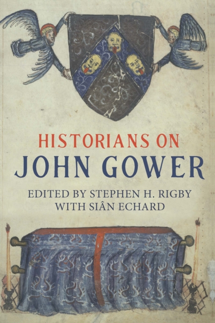 Historians on John Gower, PDF eBook