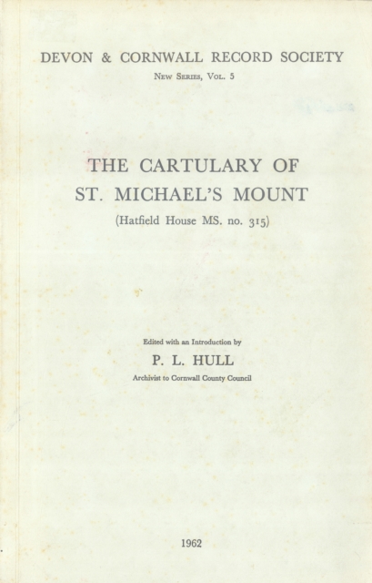 The Cartulary of St Michael's Mount, PDF eBook