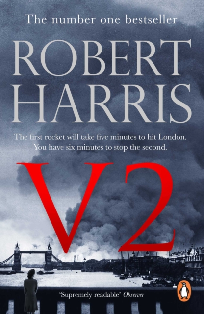 V2 : the Sunday Times bestselling World War II thriller, Paperback / softback Book