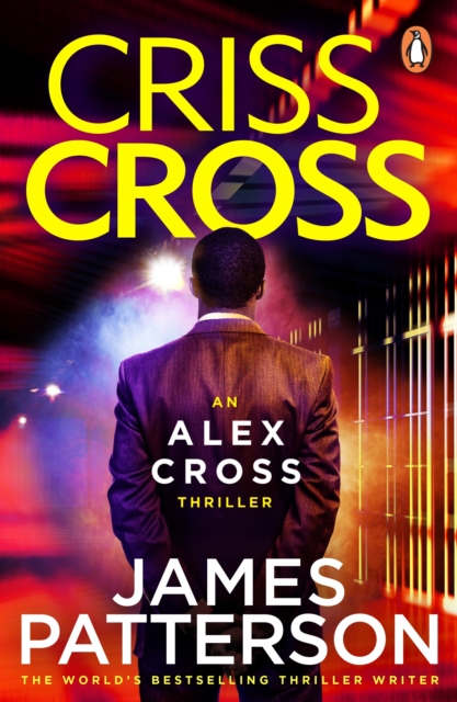 Criss Cross : (Alex Cross 27), Paperback / softback Book
