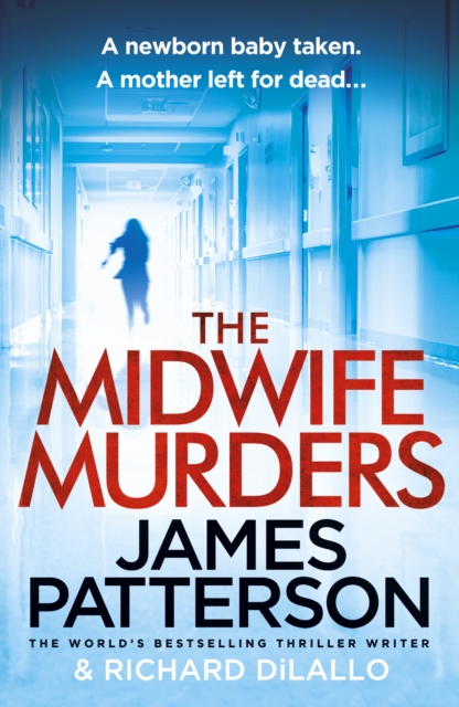 The Midwife Murders : A newborn baby taken. A twisted truth., Paperback / softback Book