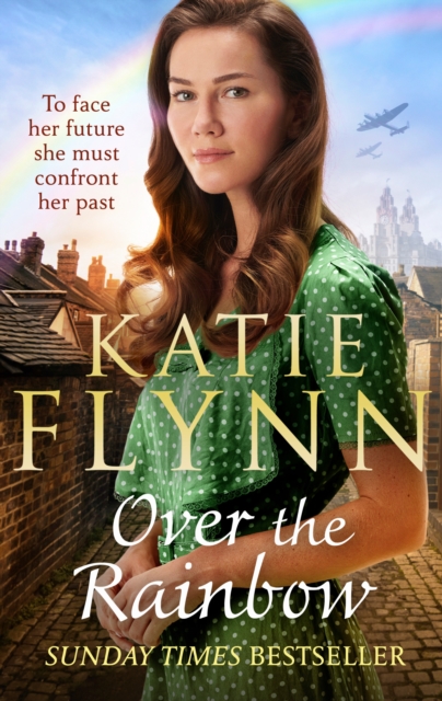Over the Rainbow : The brand new heartwarming romance from the Sunday Times bestselling author, Paperback / softback Book