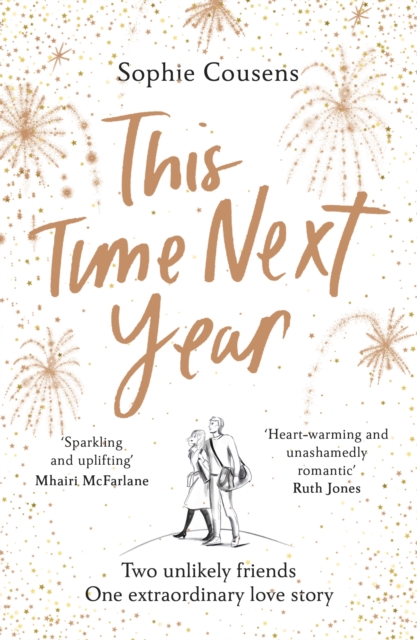 This Time Next Year : An uplifting and heartwarming rom-com, Paperback / softback Book
