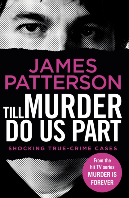 Till Murder Do Us Part : (Murder Is Forever: Volume 6), Paperback / softback Book