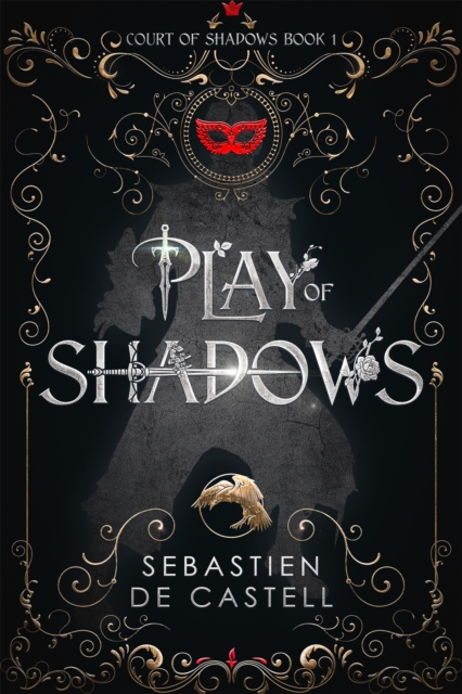 Play of Shadows : Thrills, Wit And Swordplay with a new generation of the Greatcoats!, EPUB eBook