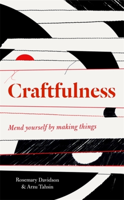 Craftfulness, Hardback Book