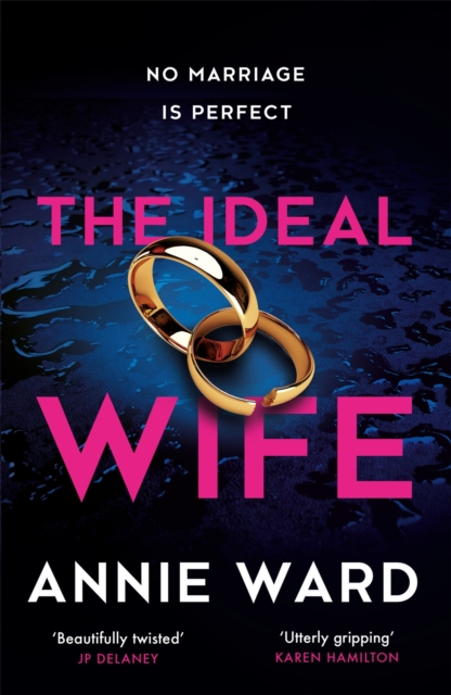 The Ideal Wife : an explosive psychological thriller that will have you hooked, EPUB eBook
