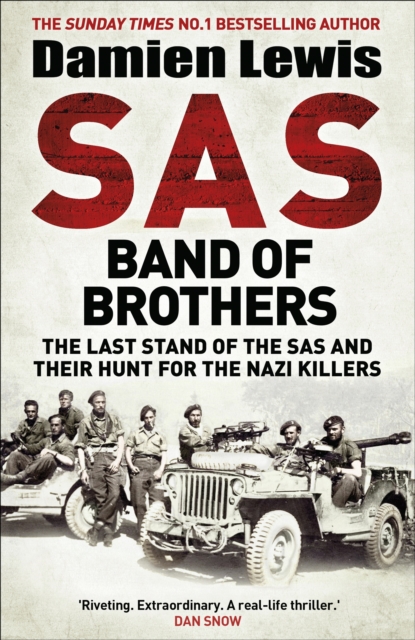 SAS Band of Brothers : The Action-Packed Story of a Daring Escape that Ended in Betrayal, EPUB eBook