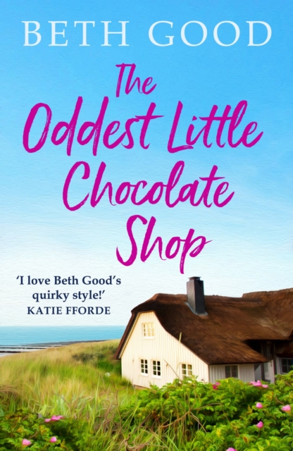 The Oddest Little Chocolate Shop : A feel-good read!, EPUB eBook