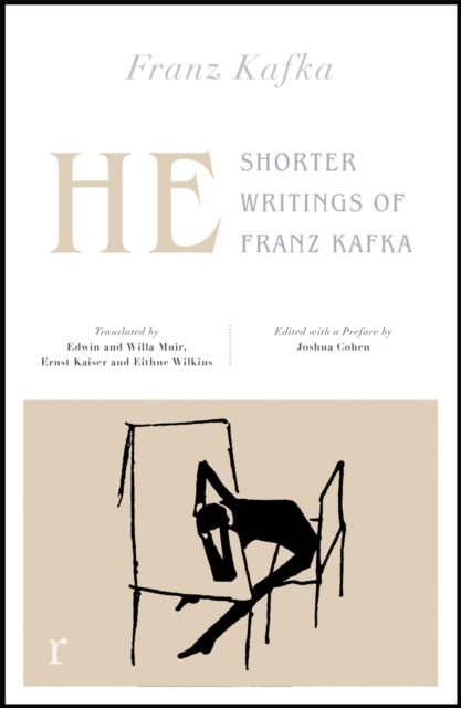 He: Shorter Writings of Franz Kafka  (riverrun editions), EPUB eBook