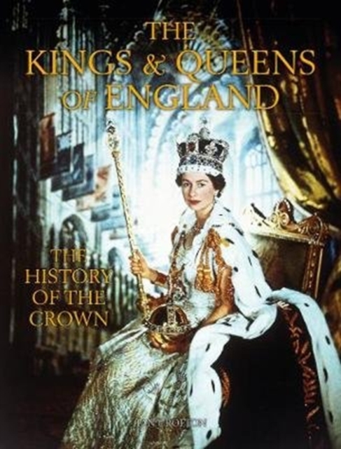 KINGS & QUEENS OF ENGLAND, Hardback Book