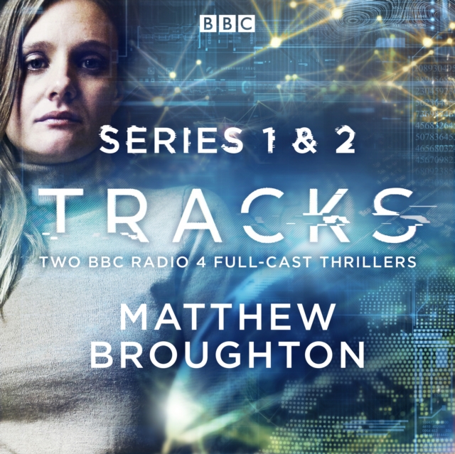 Tracks: Series 1 and 2 : Two BBC Radio 4 full-cast thrillers, eAudiobook MP3 eaudioBook