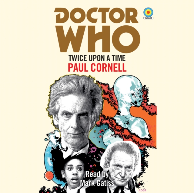 Doctor Who: Twice Upon a Time : 12th Doctor Novelisation, eAudiobook MP3 eaudioBook