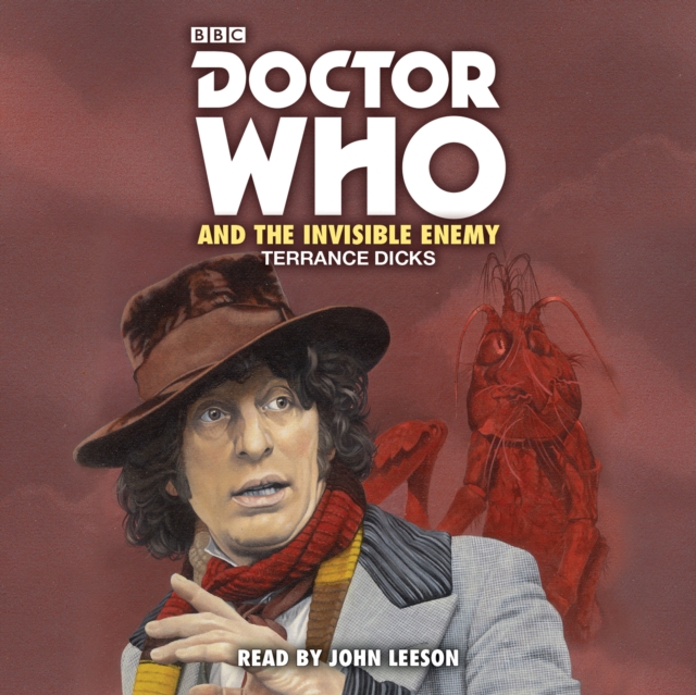 Doctor Who and the Invisible Enemy : 4th Doctor Novelisation, eAudiobook MP3 eaudioBook