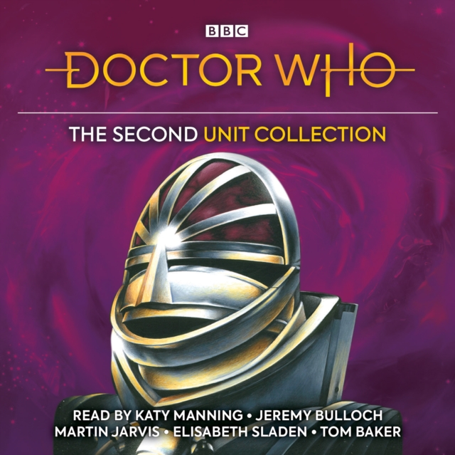 Doctor Who: The Second UNIT Collection : Five more classic novelisations of TV adventures featuring UNIT!, eAudiobook MP3 eaudioBook