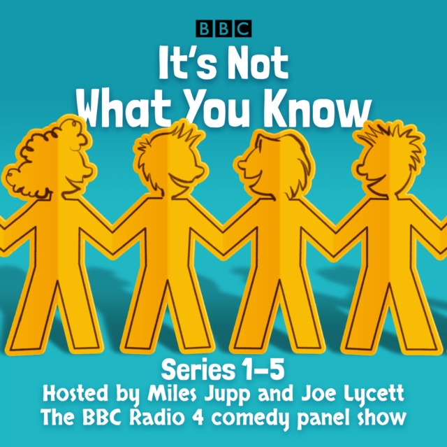 It's Not What You Know: Series 1-5 : The BBC Radio 4 comedy panel show, eAudiobook MP3 eaudioBook
