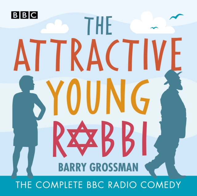 The Attractive Young Rabbi : The Complete BBC Radio comedy, eAudiobook MP3 eaudioBook