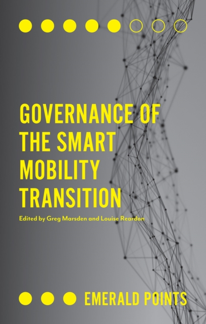 Governance of the Smart Mobility Transition, Paperback / softback Book