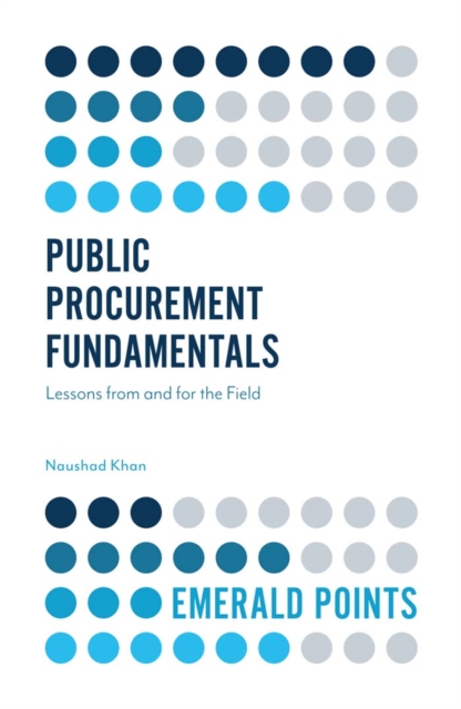 Public Procurement Fundamentals : Lessons from and for the Field, EPUB eBook