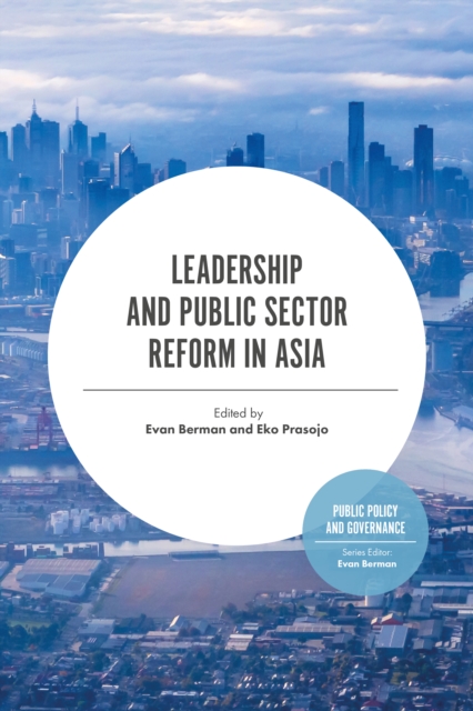 Leadership and Public Sector Reform in Asia, Paperback / softback Book