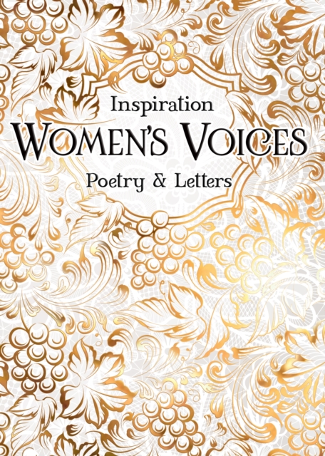 Women's Voices : Poetry & Letters, Hardback Book