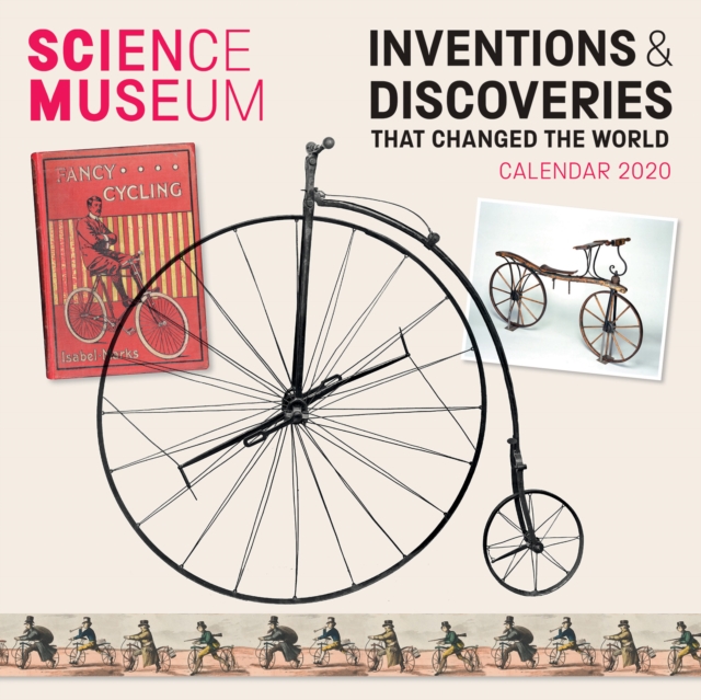 Science Museum - Inventions & Discoveries that Changed the World Wall Calendar 2020 (Art Calendar), Calendar Book