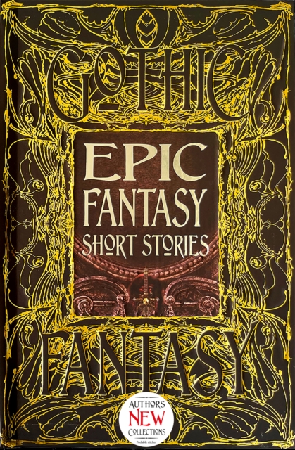 Epic Fantasy Short Stories, Hardback Book