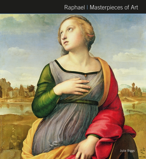 Raphael Masterpieces of Art, Hardback Book