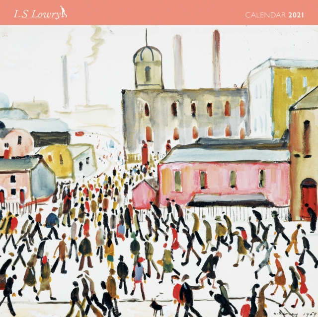 L.S. Lowry Wall Calendar 2021 (Art Calendar), Calendar Book