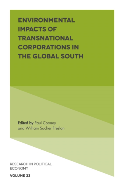 Environmental Impacts of Transnational Corporations in the Global South, Hardback Book