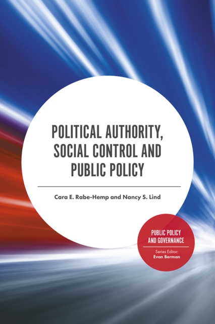 Political Authority, Social Control and Public Policy, Hardback Book