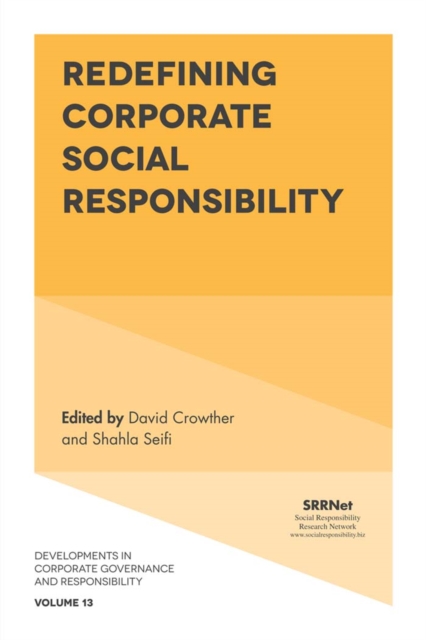 Redefining Corporate Social Responsibility, Hardback Book